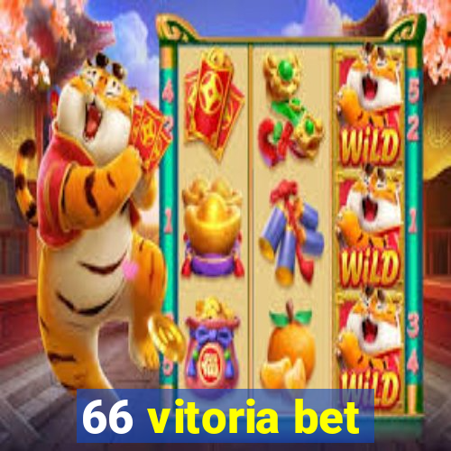 66 vitoria bet